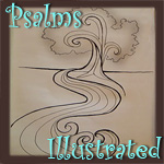 Psalms Illustrated